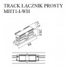 NOWOŚĆ MAXLIGHT MHT1-I-WH TRACK ŁĄCZNIK PROSTY biały